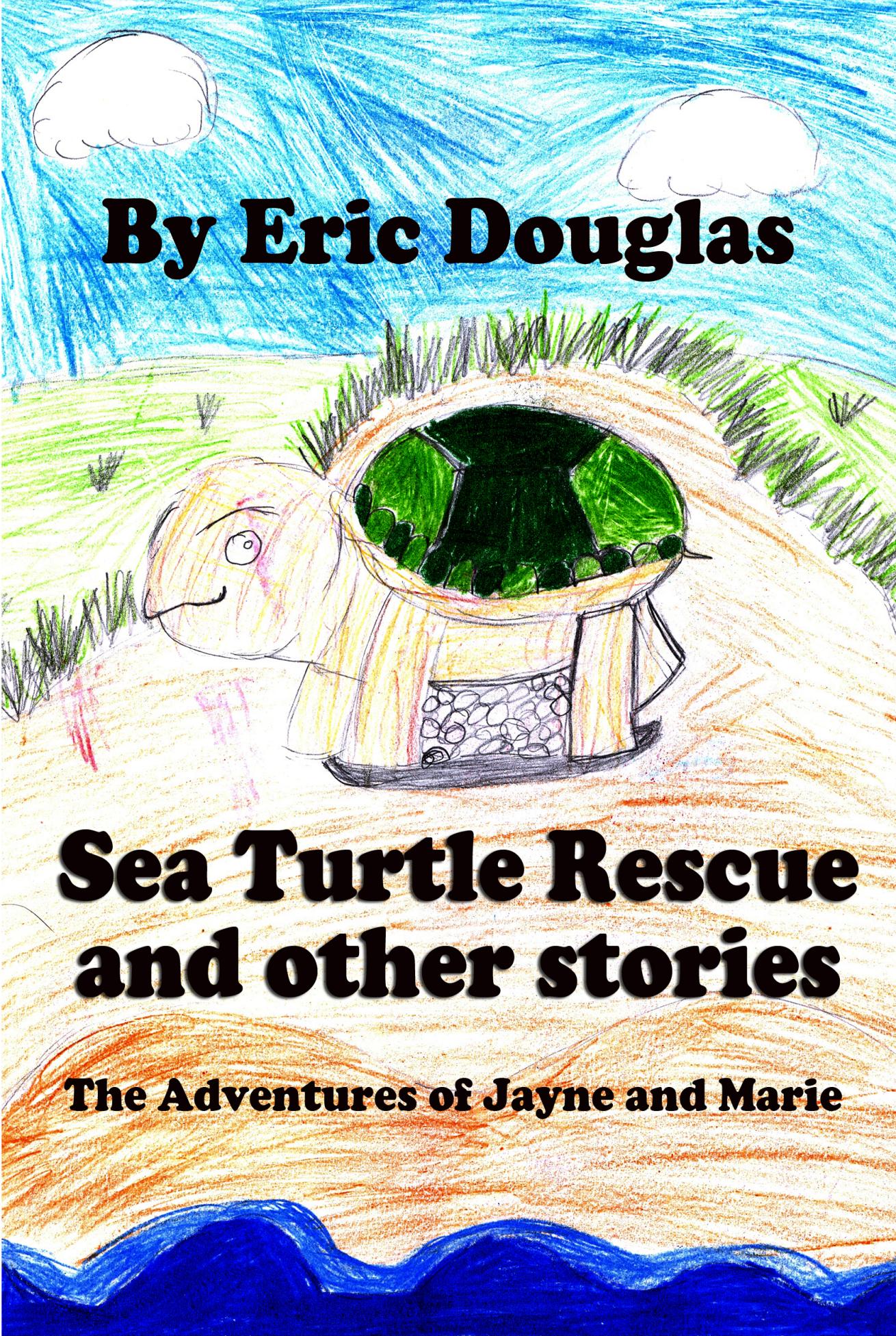 Children's Book: Sea Turtle Rescue