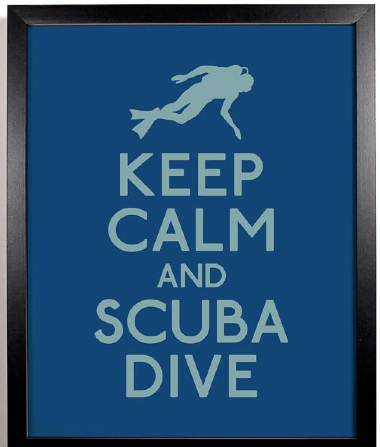 Keep Calm and Scuba Dive Poster