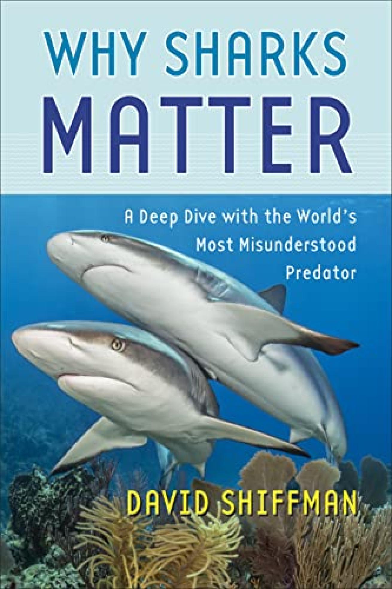 Why Sharks Matter book cover