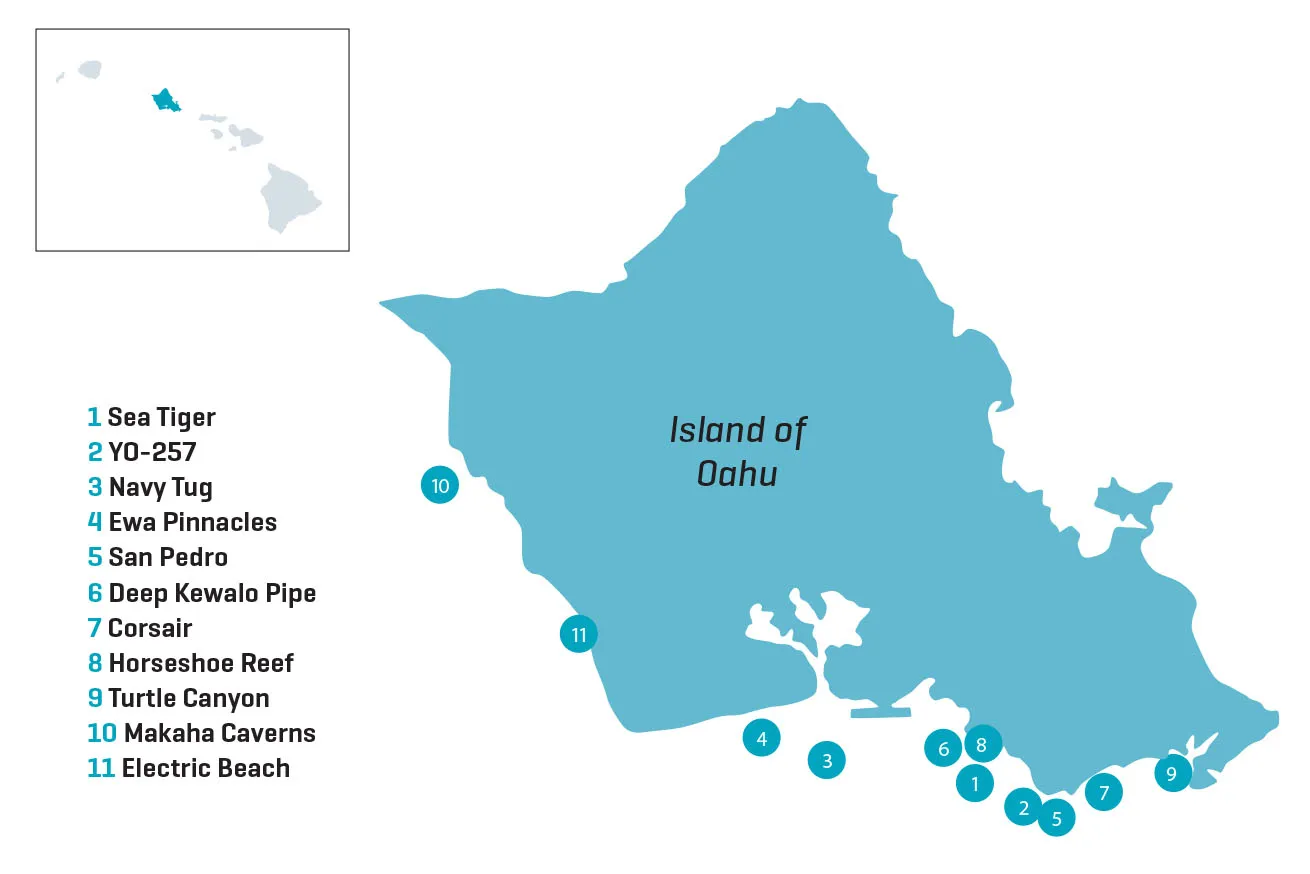 best dive sites oahu, hawaii **1** Sea Tiger

**2** YO-257

**3** Navy Tug

**4** Ewa Pinnacles

**5** San Pedro

**6** Deep Kewalo Pipe

**7** Corsair

**8** Horseshoe Reef

**9** Turtle Canyon

**10** Makaha Caverns

**11** Electric Beach